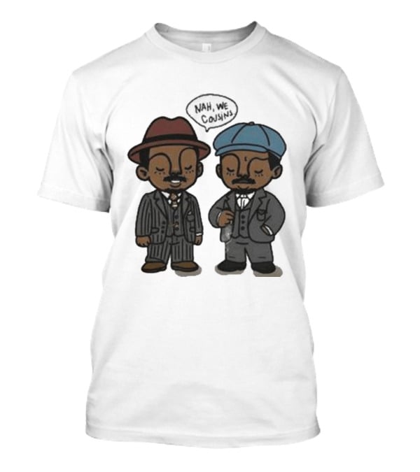 Original Sinners Nah We Cousins 2025 Two Characters In Suits T-Shirt