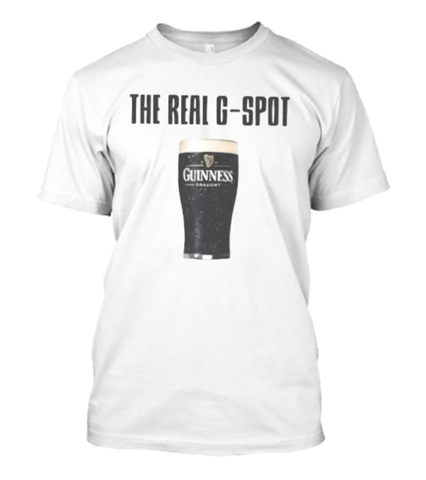 The Real G Spot Guinness Draught Beer T-Shirt