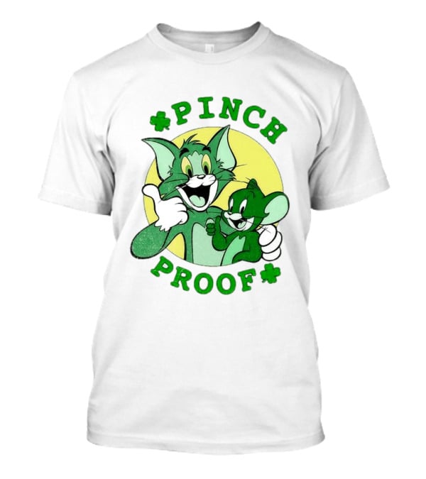 Tom And Jerry Pinch Proof St. Patrick's Day Celebration T-Shirt