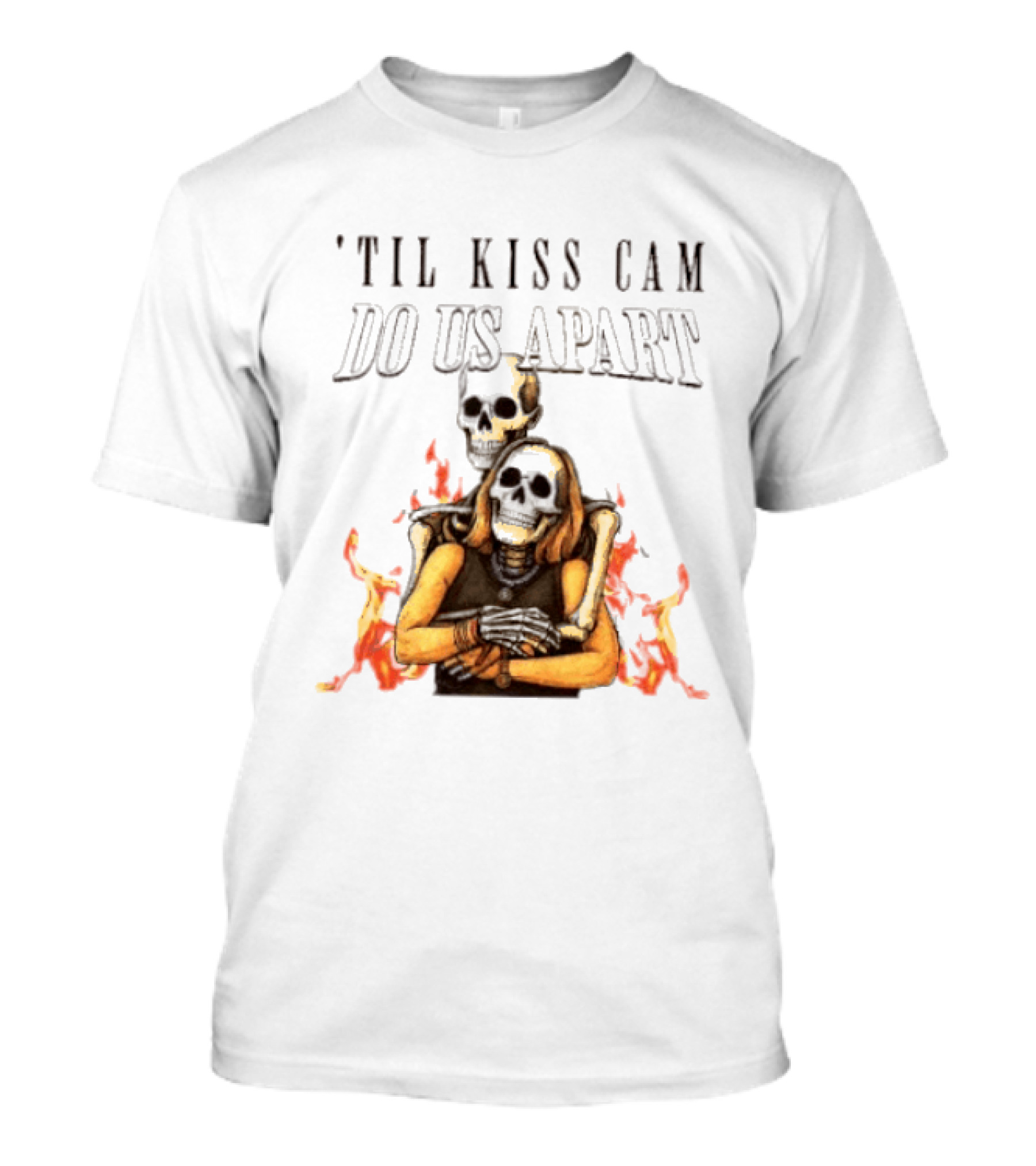 Til Kiss Cam Do Us Part Skeleton Halloween Flames T-Shirt