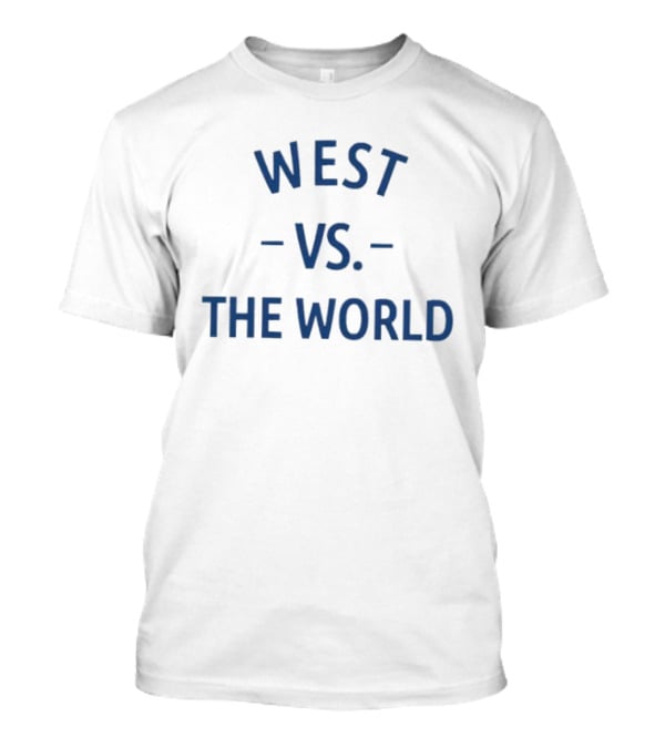 West Vs The World Minnesota Vikings Fan Gear T-Shirt