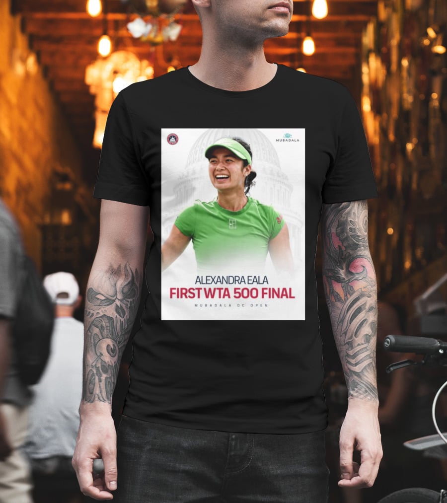 Alexandra Eala First WTA 500 Final Mubadala DC Open Capitol Building T-Shirt