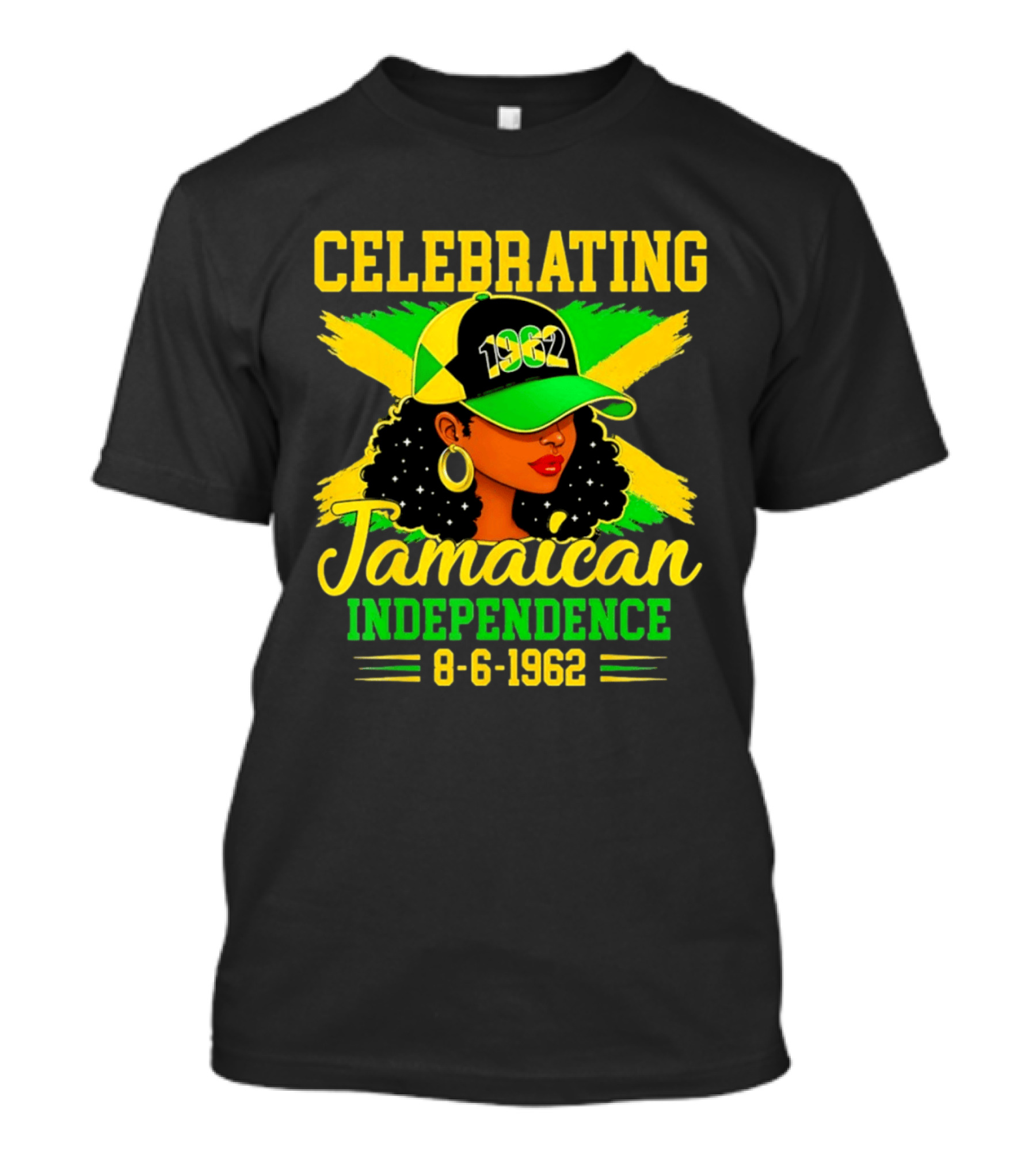 Celebrating Jamaican Independence 1962 Hat Woman And Flag 8 6 1962 T-Shirt