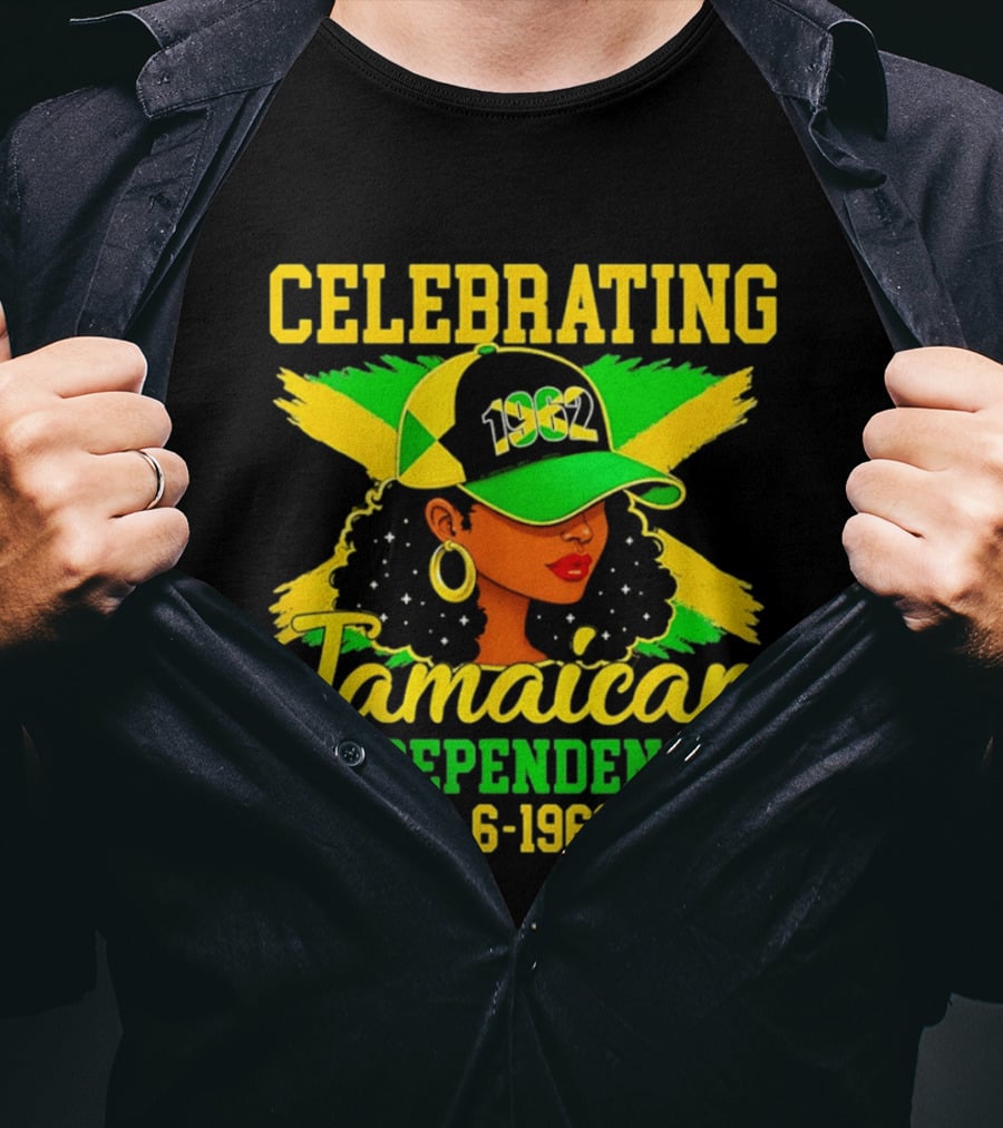 Celebrating Jamaican Independence 1962 Hat Woman And Flag 8 6 1962 T-Shirt