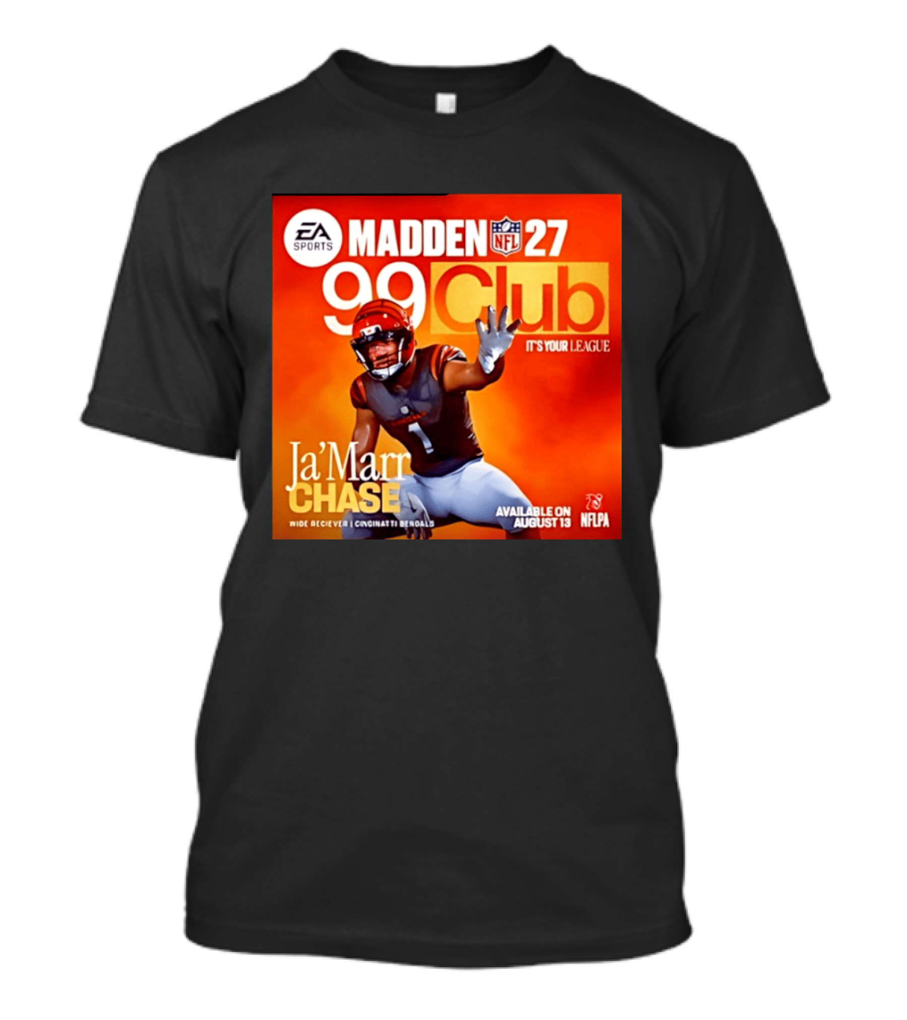 Ja'Marr Chase Cincinnati Bengals EA Sports Madden 27 99 Club NFLPA Available August 13 T-Shirt