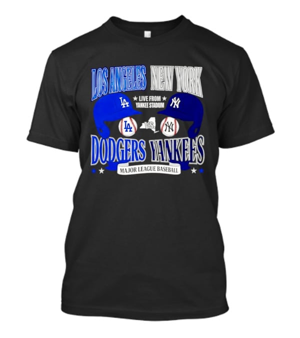 Los Angeles Dodgers Vs New York Yankees Live From Yankee Stadium Major League Baseball T-Shirt