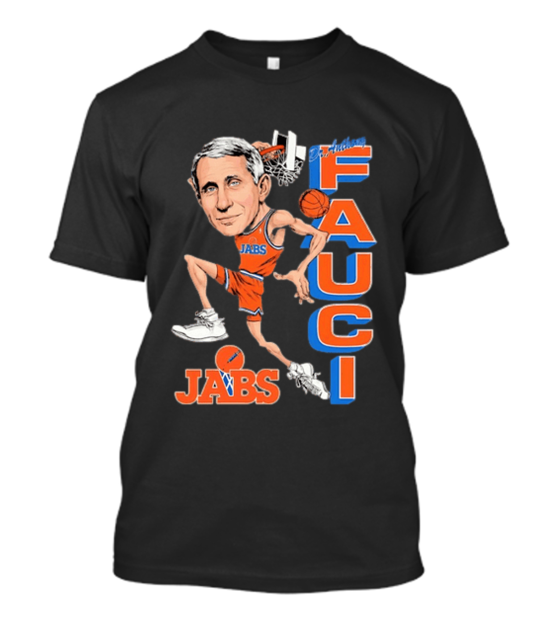 Dr Anthony Fauci Jabs Basketball Slam Dunk Caricature T-Shirt