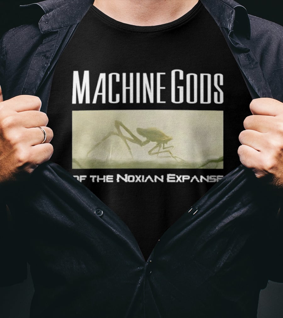 Machine Gods Noxian Expanse Sci Fi Creature T-Shirt
