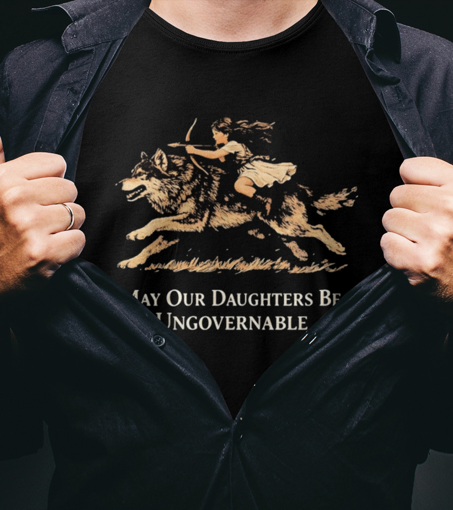 May Our Daughters Be Ungovernable Girl Riding Wolf T-Shirt