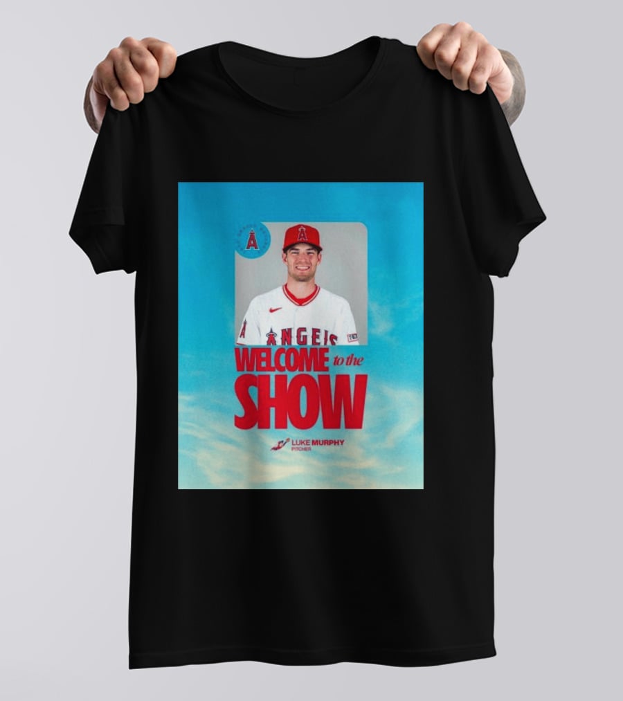 Welcome To The Show Luke Murphy Angels Pitcher T-Shirt