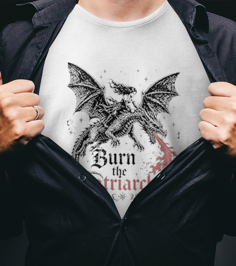 Burn The Patriarchy Dragon Rider Feminist Empowerment Fantasy T-Shirt