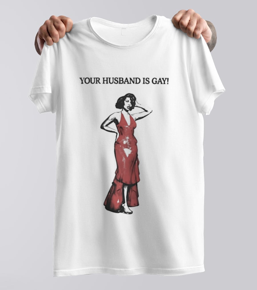 Your Husband Is Gay Woman In Red Dress T-Shirt