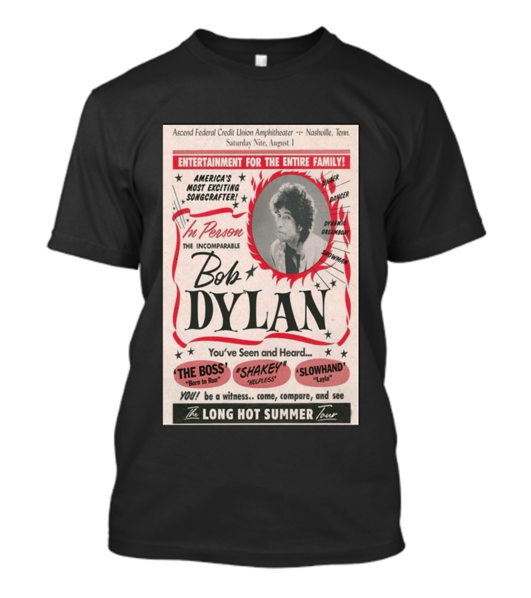 Ascend Amphitheater Nashville Bob Dylan Incomparable Songcrafter August 1 Performance T-Shirt