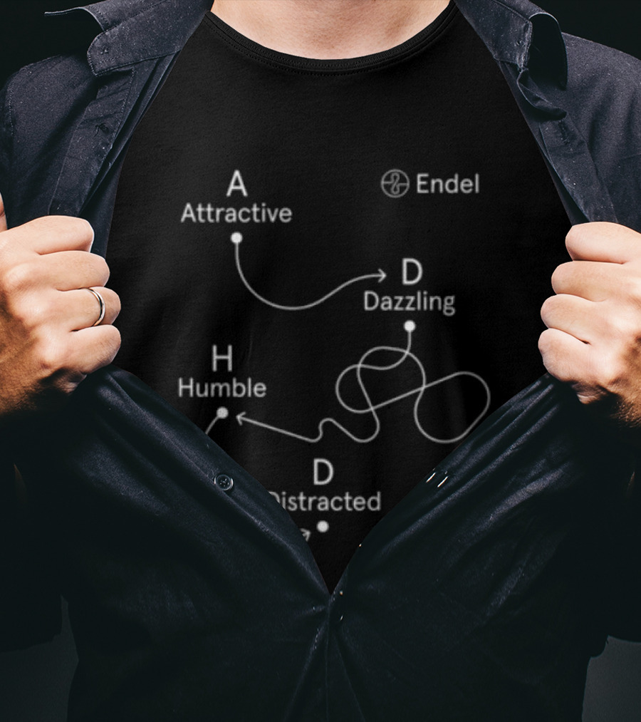 Endel Store ADHD Attractive Dazzling Humble Distracted T-Shirt