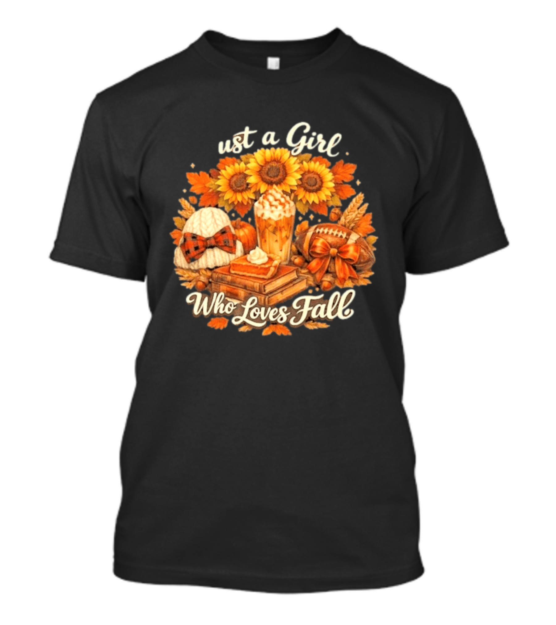 Just A Girl Who Loves Fall Sunflowers Pumpkins Leaves Cozy Autumn Aesthetic Football T-Shirt