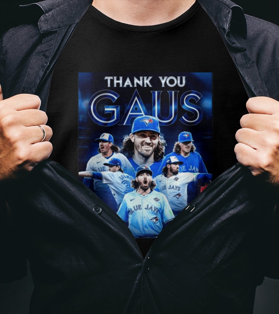 Thank You Gaus Blue Jays Toronto MLB Baseball T-Shirt