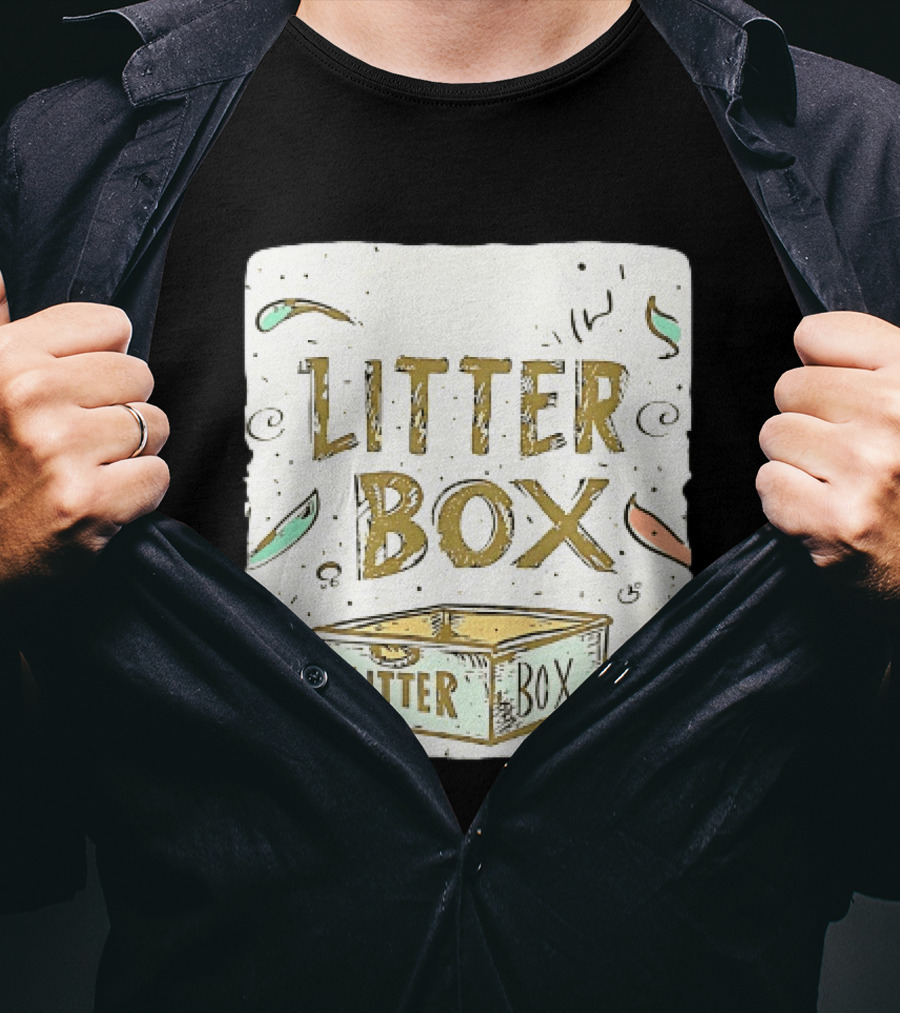 Litter Box Cat Pet Kitten Animal Fun Artwork With Litter Box T-Shirt