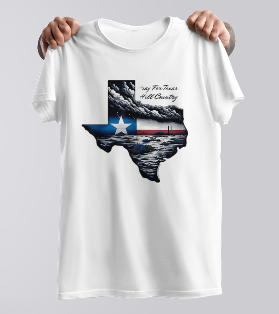 Pray For Texas Hill Country Map Texas Flag Storm Clouds T-Shirt