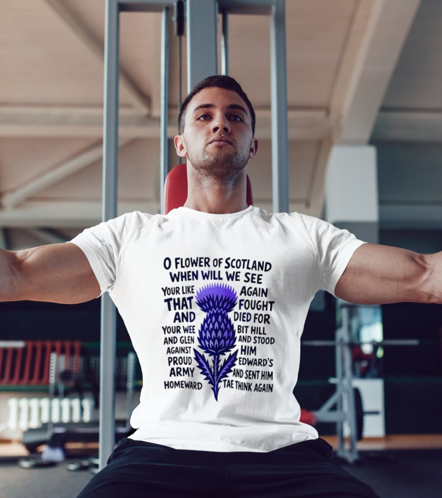 Flower Of Scotland Thistle National Anthem Lyrics T-Shirt