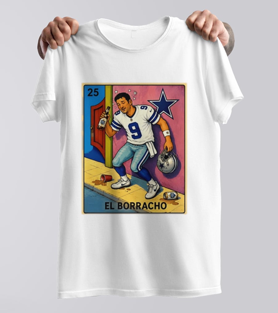 Tony Romo Dallas Cowboys El Borracho Loteria Card 25 T-Shirt
