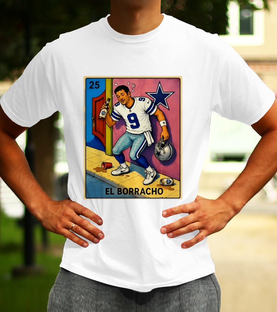 Tony Romo Dallas Cowboys El Borracho Loteria Card 25 T-Shirt