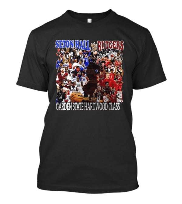 Seton Hall Vs Rutgers Garden State Hardwood Classic Basketball Showdown T-Shirt