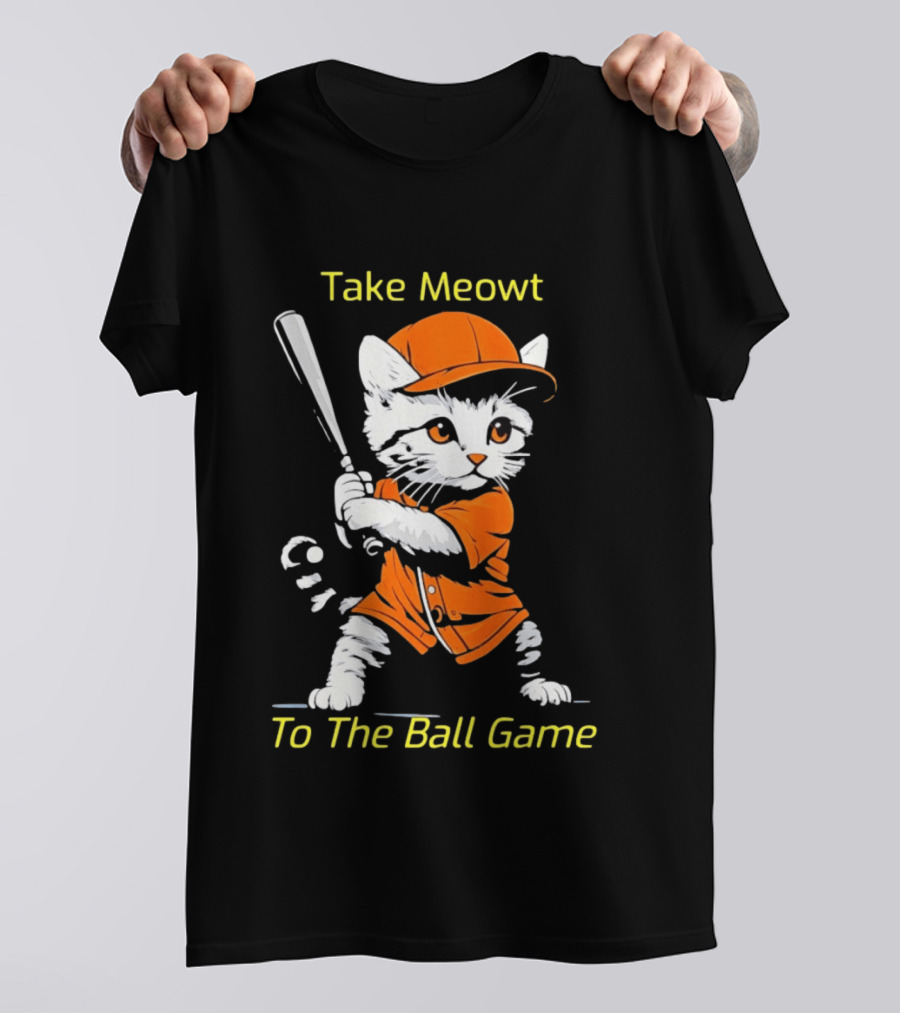 Take Meowt To The Ball Game Baseball Cat In Orange Uniform With Bat T-Shirt