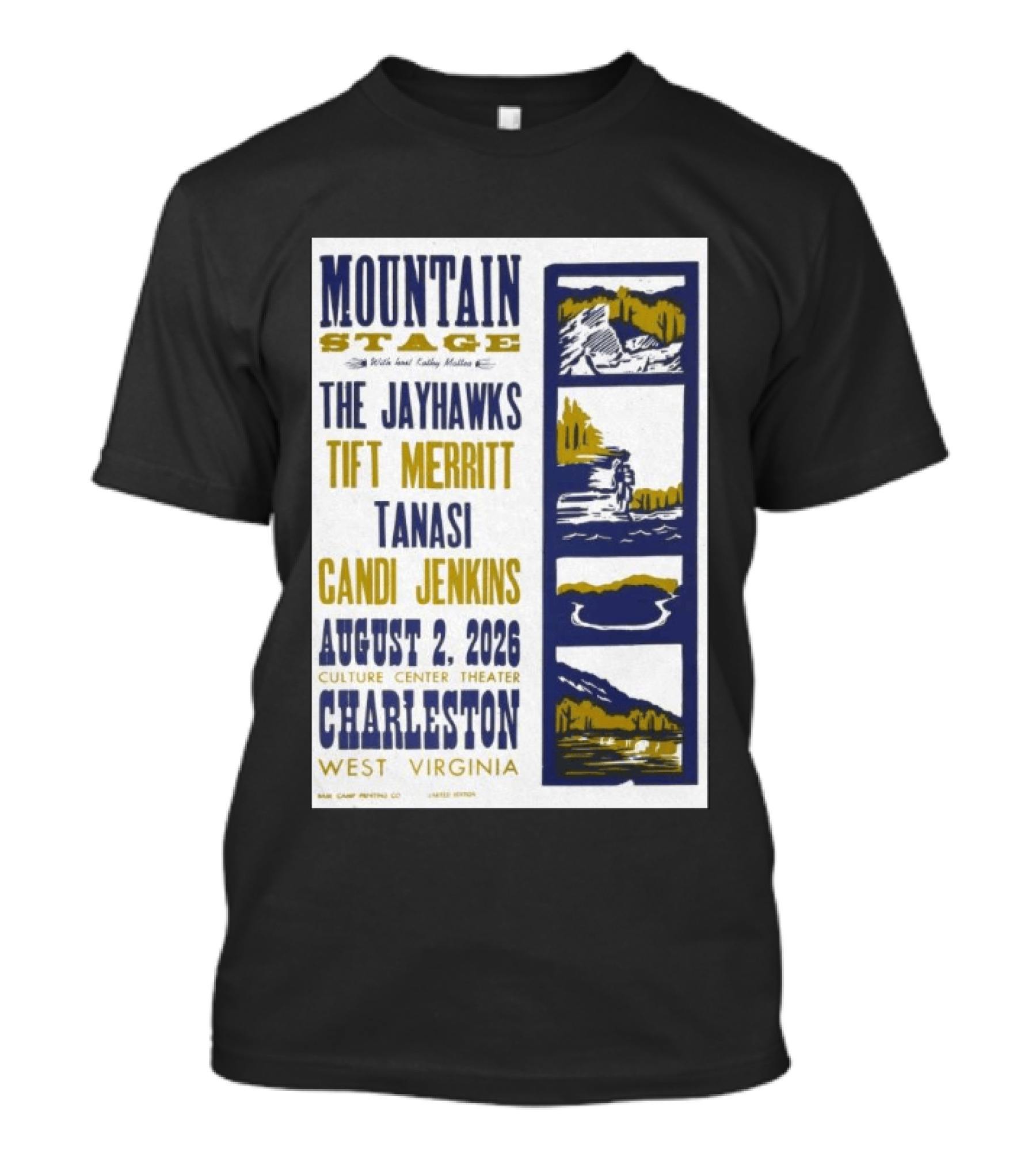 Mountain Stage The Jayhawks Tift Merritt Tanasi Candi Jenkins August 2 2026 Charleston West Virginia T-Shirt