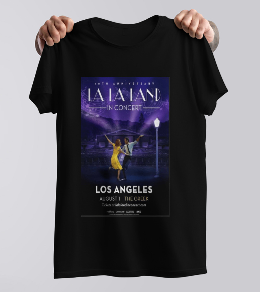 10th Anniversary La La Land In Concert Los Angeles August 1 The Greek Theatre T-Shirt