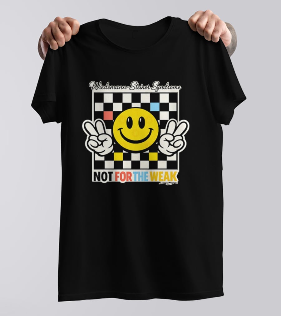 Wiedemann Steiner Syndrome Smiley Face Not For The Weak Checkerboard T-Shirt