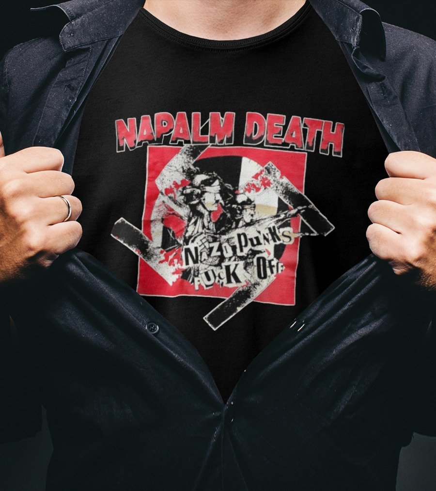Napalm Death Nazi Punks Fuck Off Graphic Grindcore Band Merchandise T-Shirt