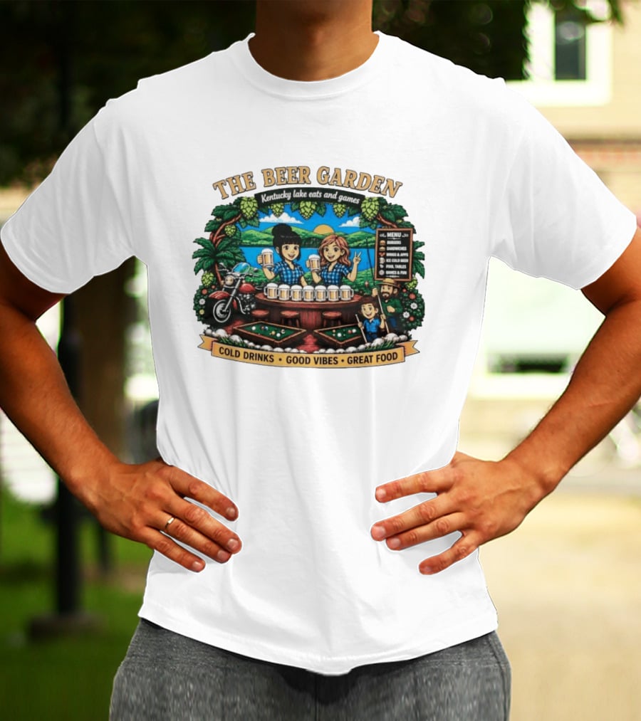 The Beer Garden Kentucky Lake Eats And Games Cold Drinks Good Vibes Great Food Burgers Sandwiches Wings Apps Relaxing Pool Tables Fun T-Shirt