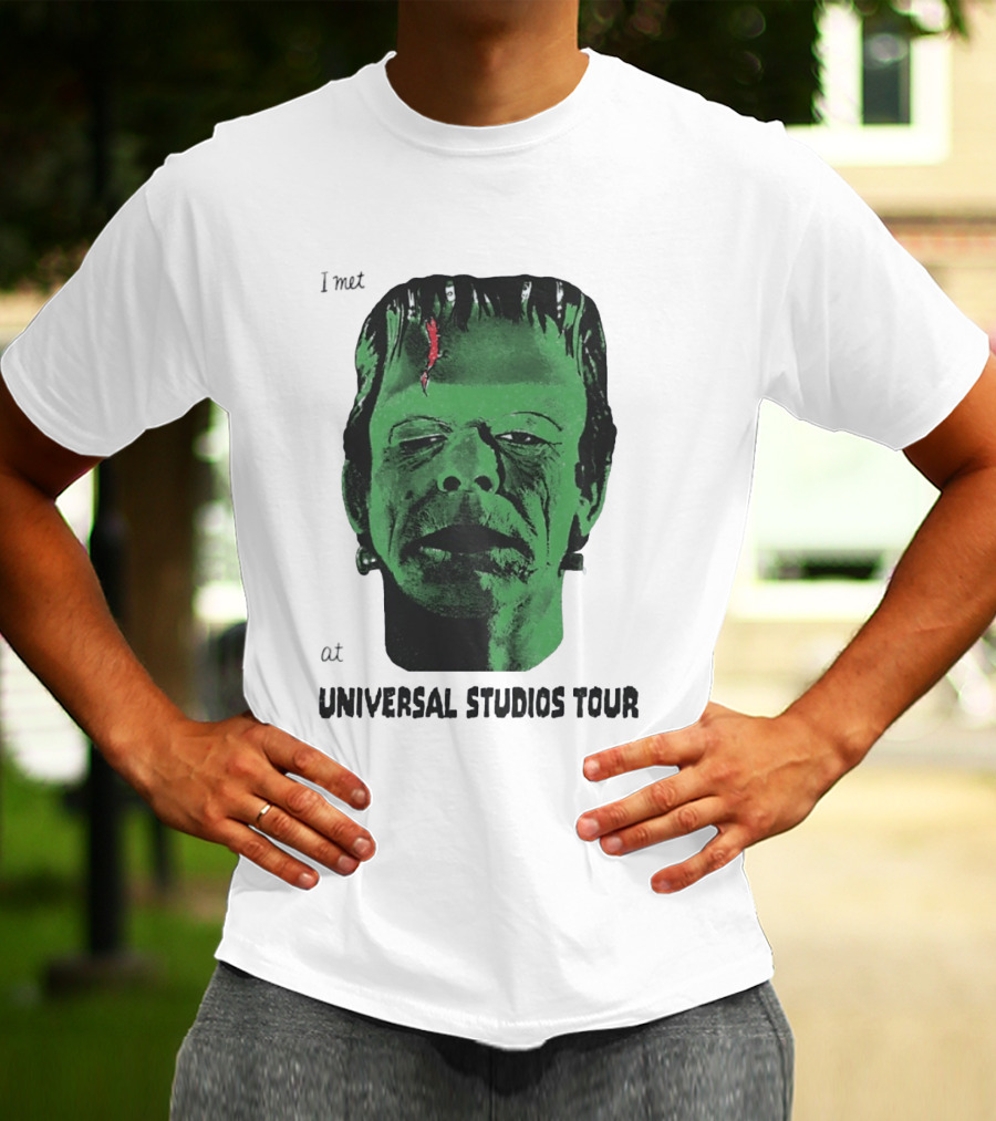 I Met Frankenstein At Universal Studios Tour Monster Fan Souvenir T-Shirt