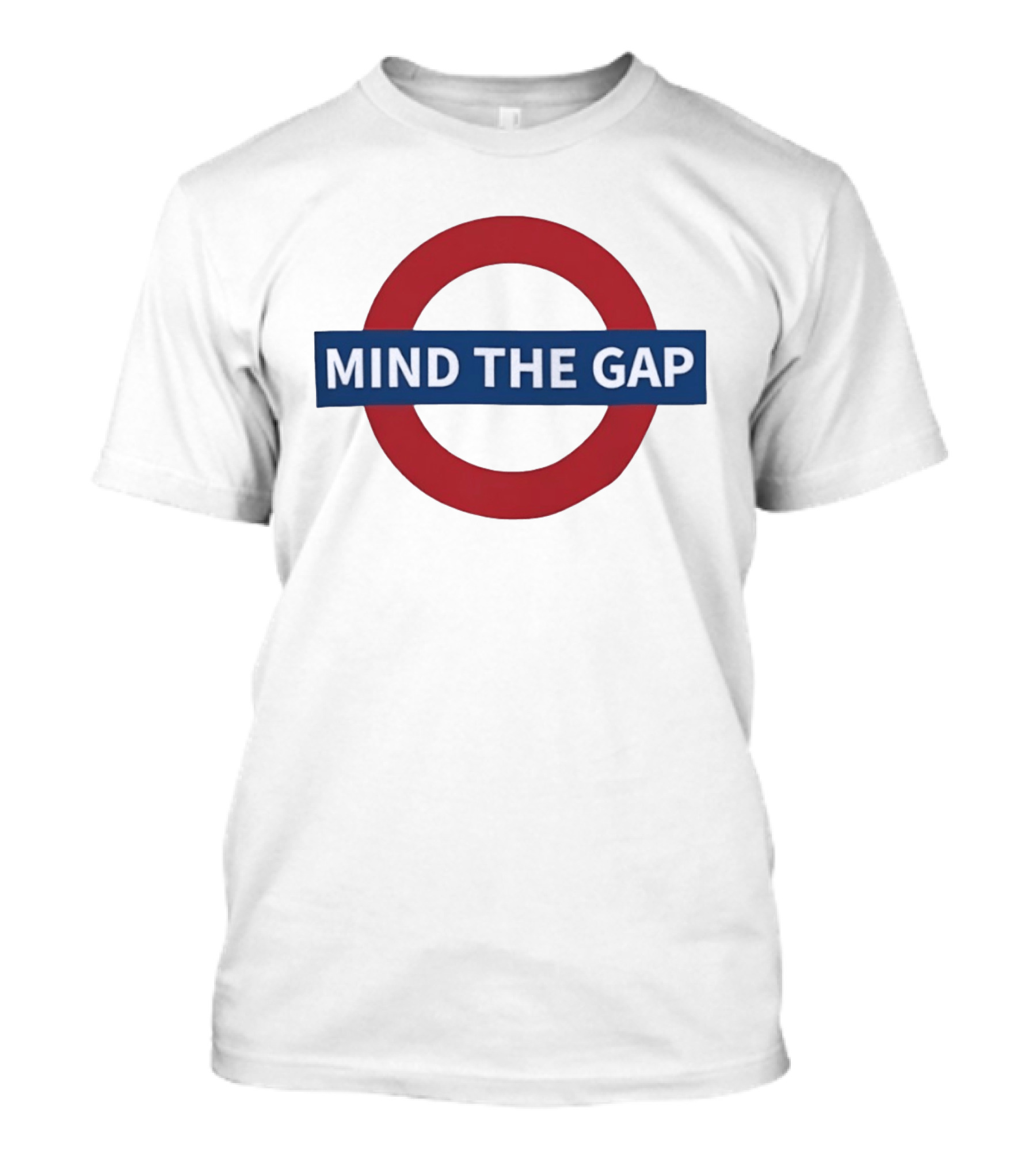 Mind The Gap London Underground Sign Tube Red Circle Blue Bar T-Shirt