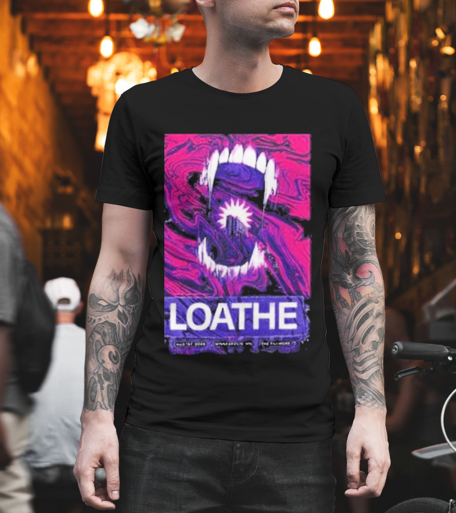Loathe Band Live At The Fillmore Minneapolis MN August 1 2026 Concert T-Shirt