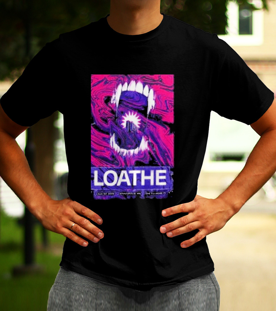 Loathe Band Live At The Fillmore Minneapolis MN August 1 2026 Concert T-Shirt