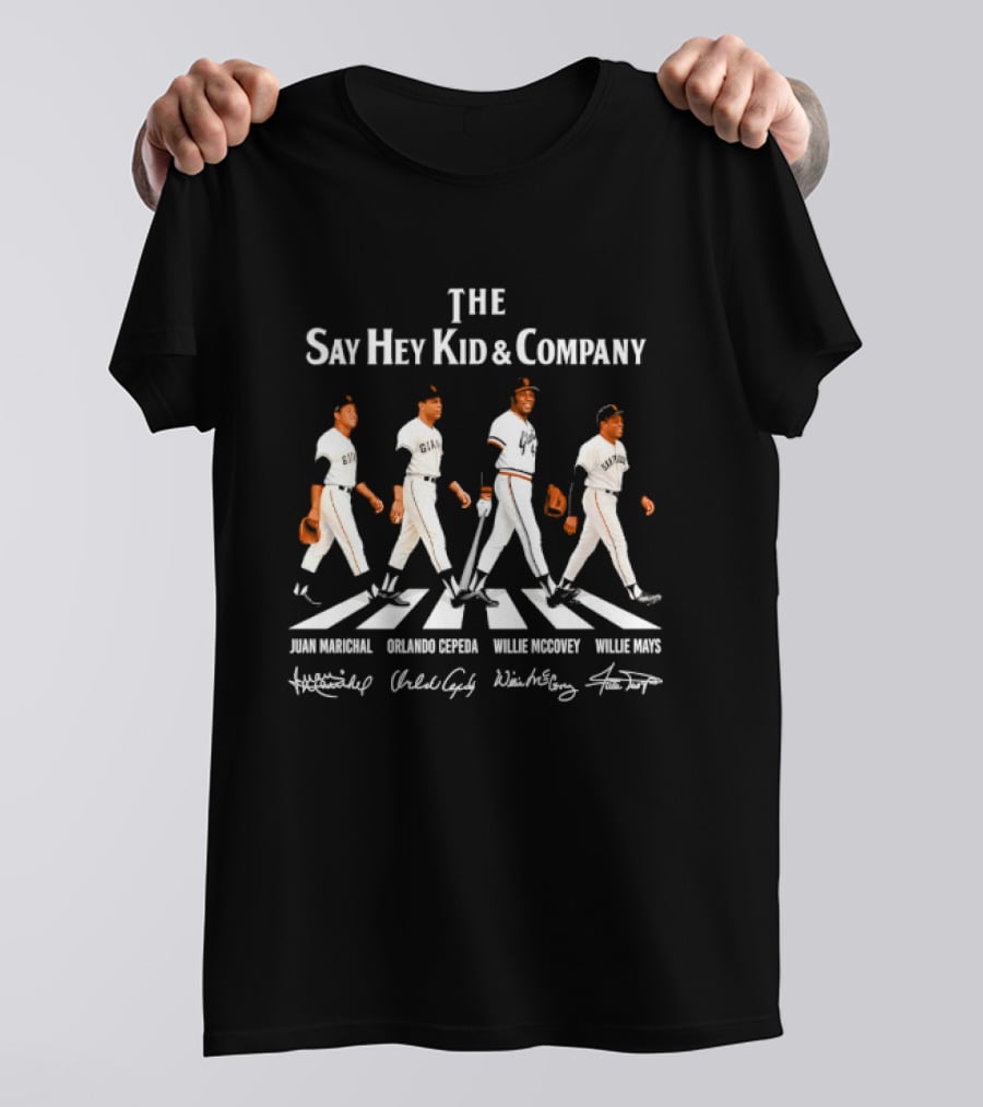 The Say Hey Kid & Company San Francisco Giants Legends Juan Marichal Orlando Cepeda Willie McCovey Willie Mays T-Shirt