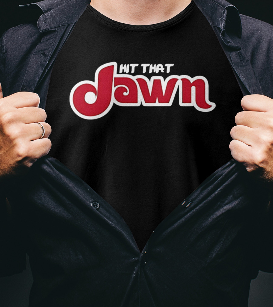 Hit That Jawn Philly Slang Philadelphia T-Shirt