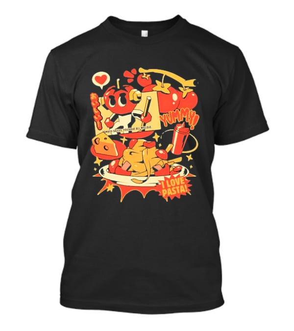 Tomato Sauces Yummy I Love Pasta With Cheese And Heart T-Shirt