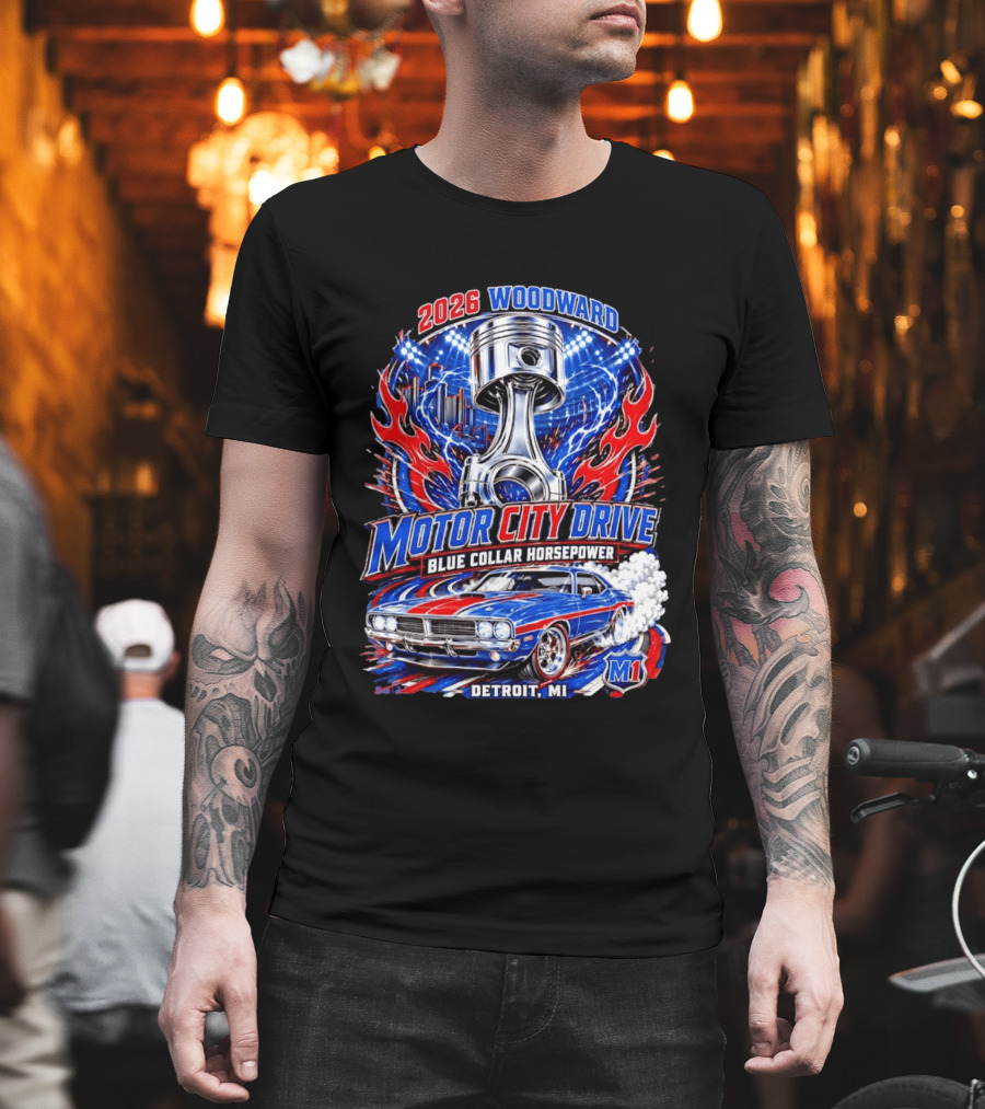2026 Woodward Motor City Drive Blue Collar Horsepower Detroit MI M1 T-Shirt