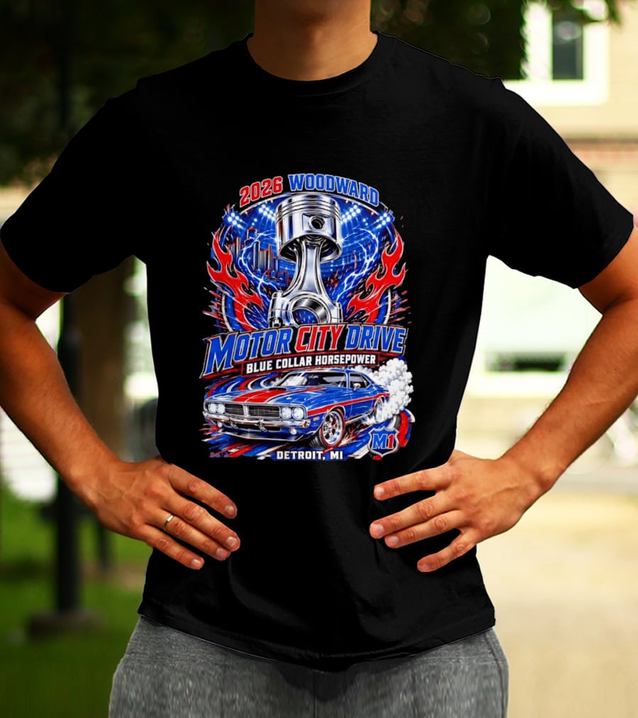 2026 Woodward Motor City Drive Blue Collar Horsepower Detroit MI M1 T-Shirt
