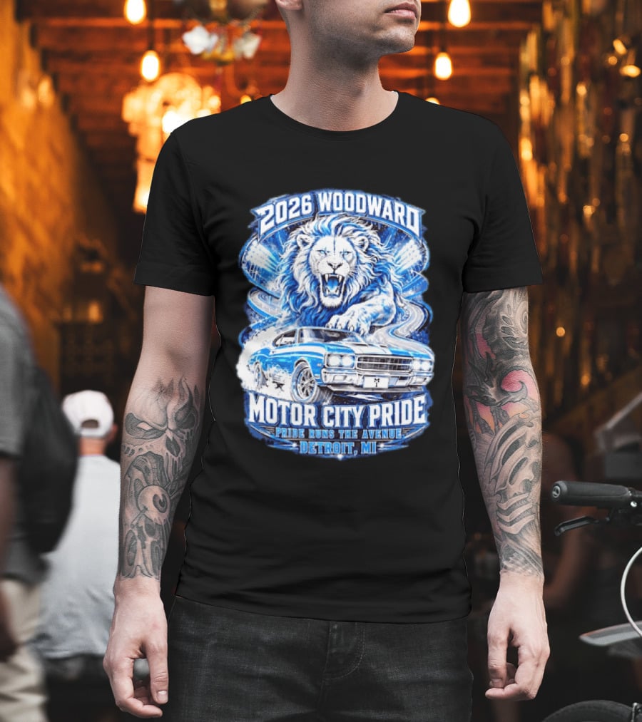 2026 Woodward Motor City Pride Lion And Classic Car Detroit MI Pride Runs The Avenue T-Shirt