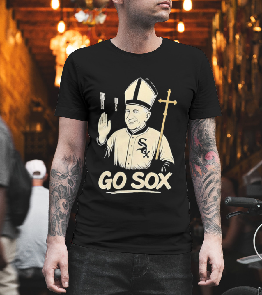 Pope Francis Go Sox Chicago White Sox MLB T-Shirt