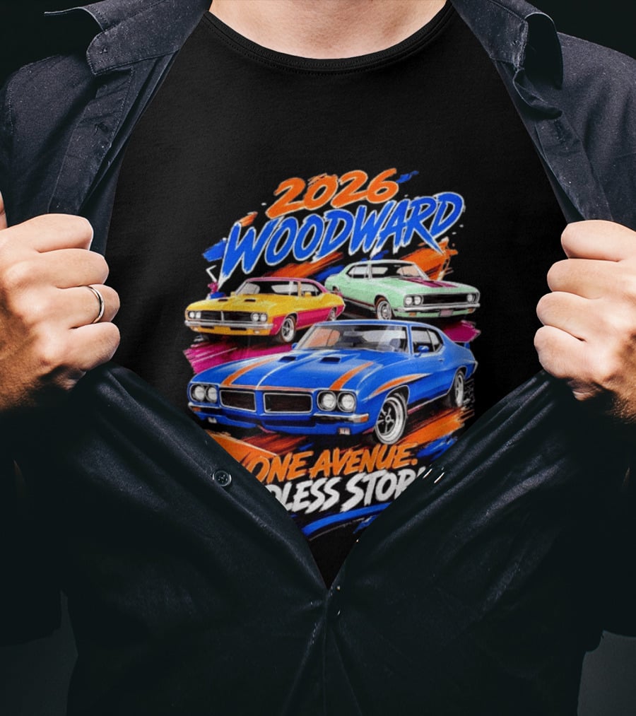 2026 Woodward One Avenue Endless Stories Muscle Car T-Shirt