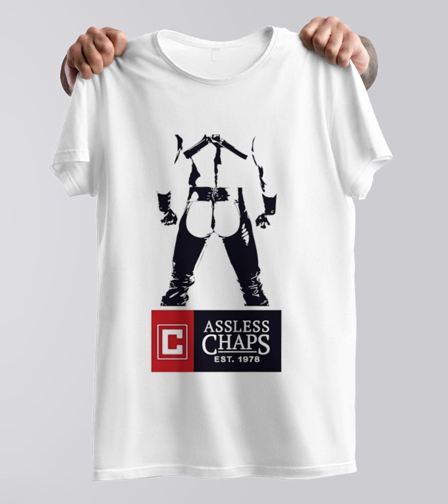 Assless Chaps Est 1978 Western Wear Biker Fashion T-Shirt