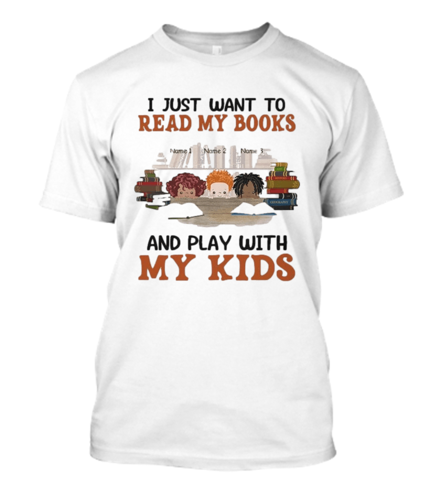 I Just Want To Read My Books And Play With My Kids Bookworms T-Shirt