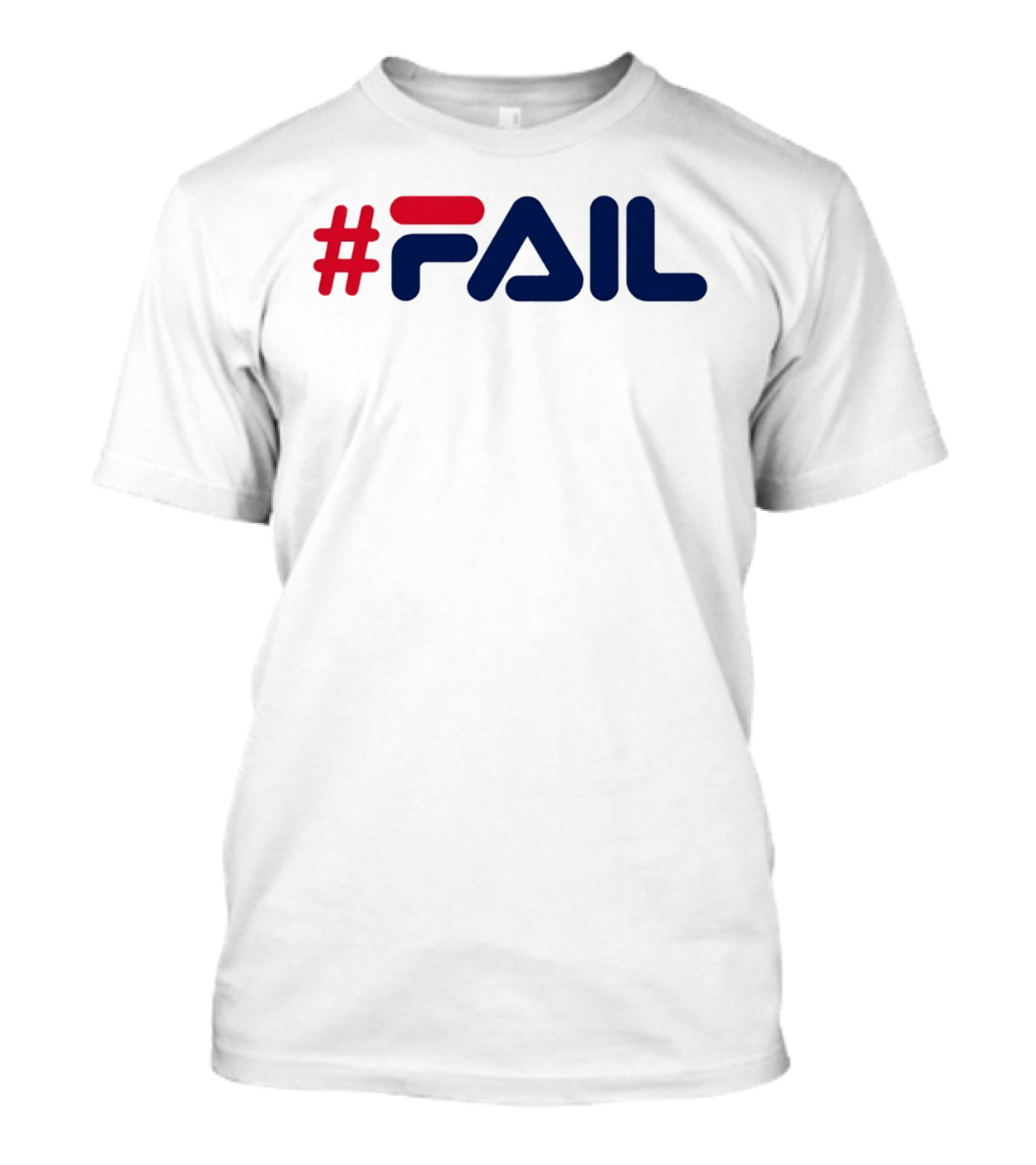 #FAIL Hashtag Bold Modern T-Shirt