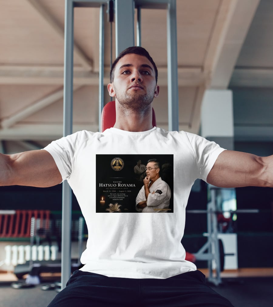 Kaicho Hatsuo Royama Kyokushin Kan March 31 1948 August 3 2026 Legacy Lives On T-Shirt