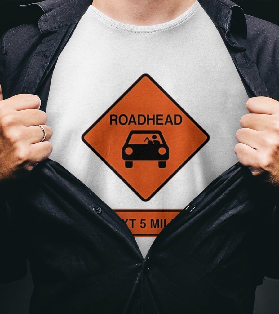Roadhead Next 5 Miles Traffic Sign Car T-Shirt