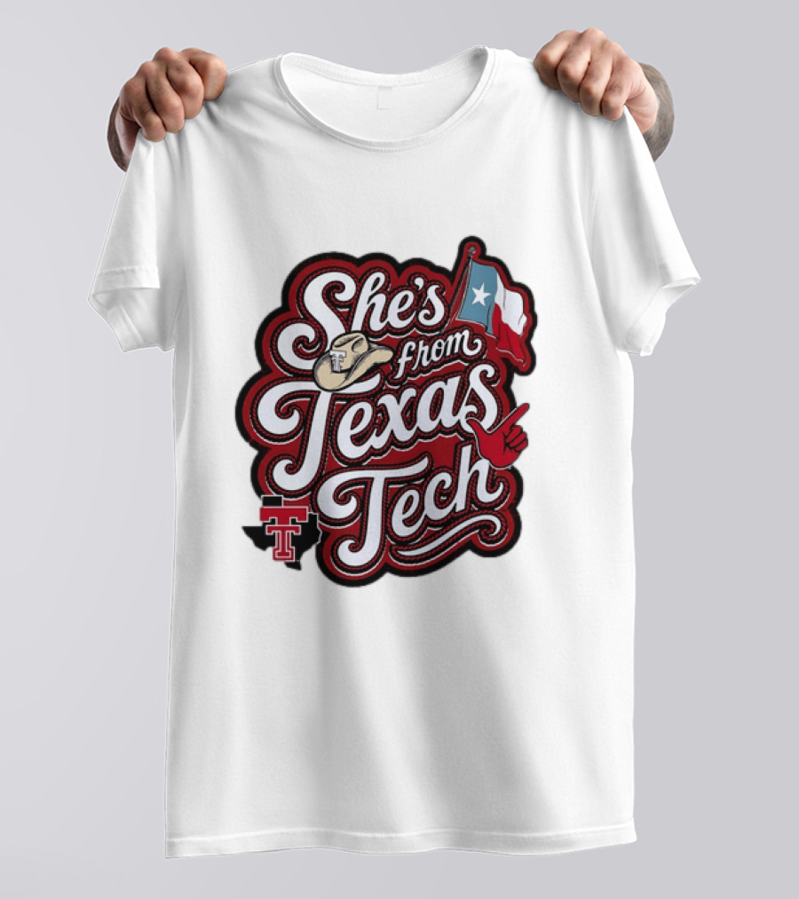 She's From Texas Tech Red Raiders Cowboy Hat Flag T-Shirt